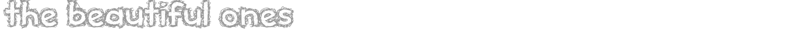 The Beautiful Ones font preview
